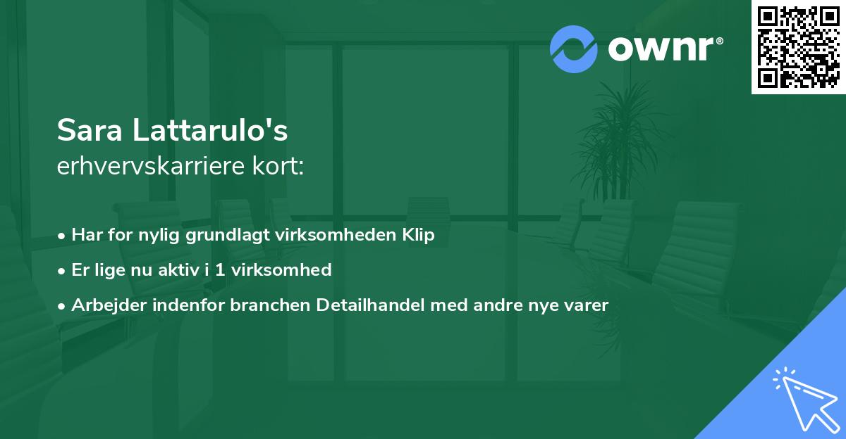 Sara Lattarulo's erhvervskarriere kort