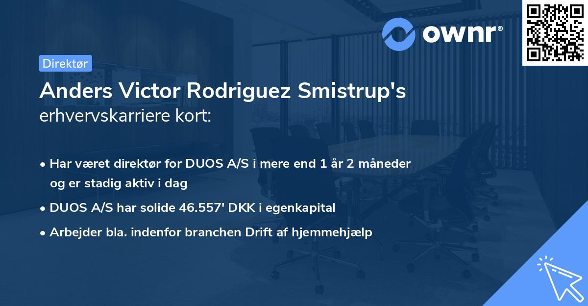 Anders Victor Rodriguez Smistrup's erhvervskarriere kort