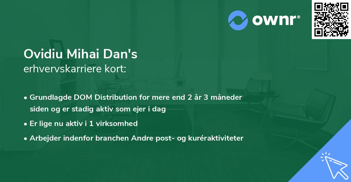 Ovidiu Mihai Dan's erhvervskarriere kort