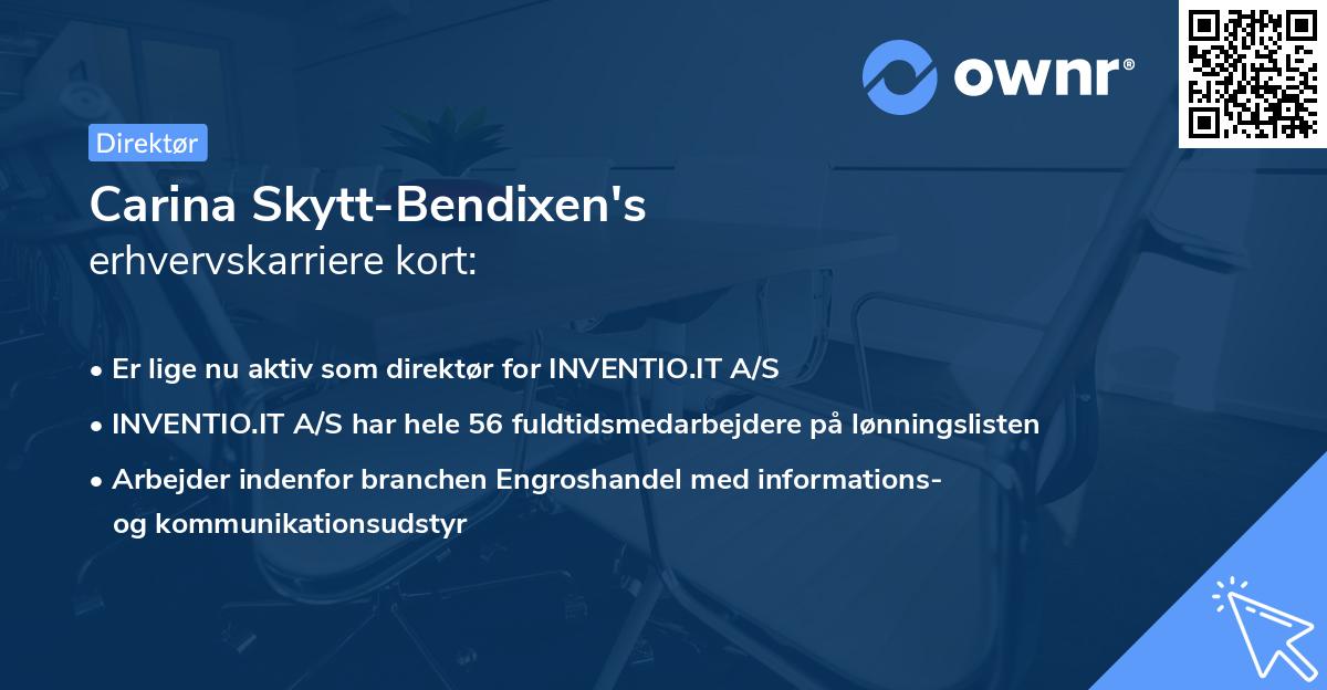 Carina Skytt-Bendixen's erhvervskarriere kort