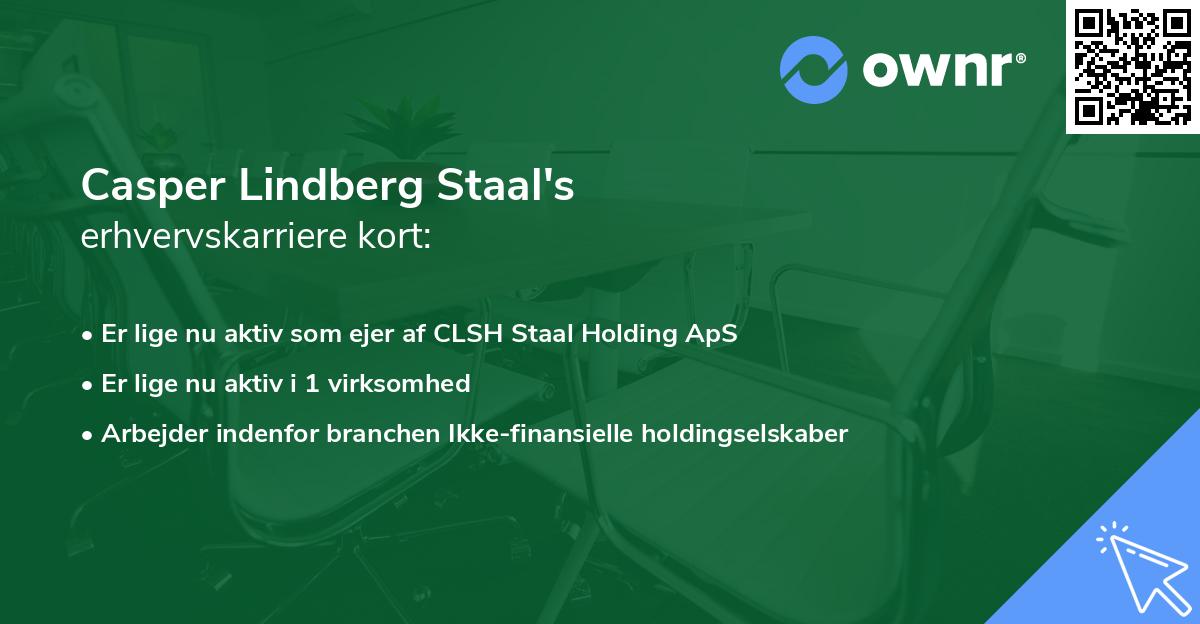 Casper Lindberg Staal's erhvervskarriere kort