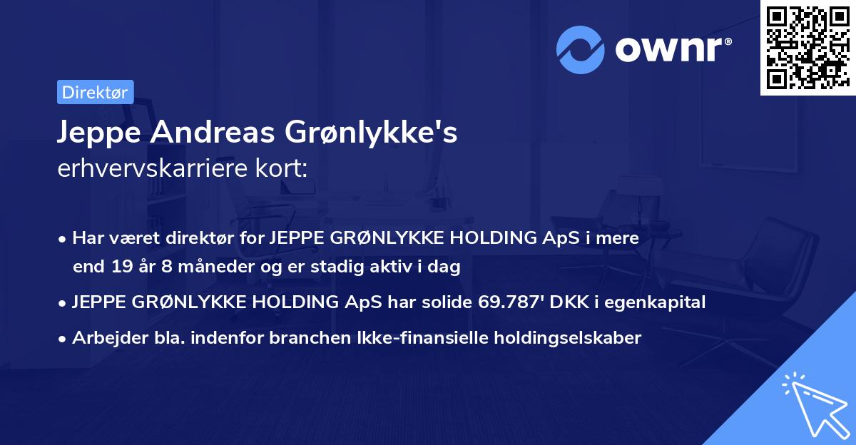 Jeppe Andreas Grønlykke's erhvervskarriere kort