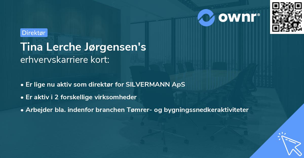 Tina Lerche Jørgensen's erhvervskarriere kort