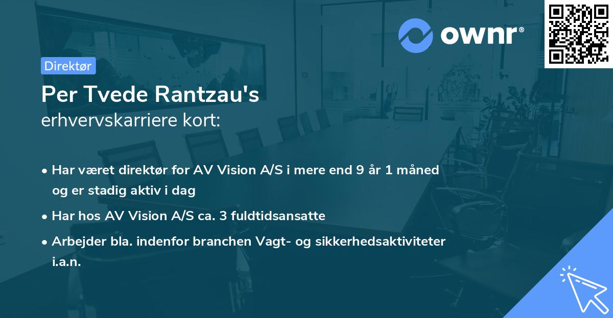Per Tvede Rantzau's erhvervskarriere kort