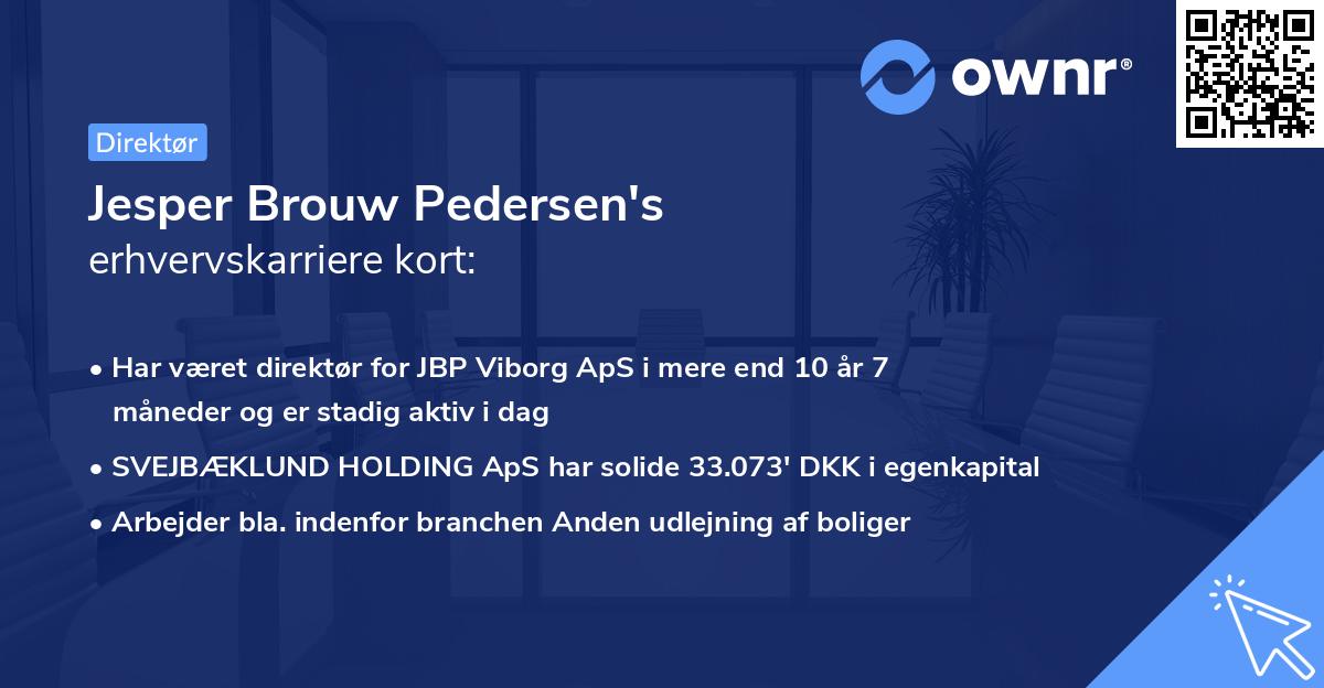 Jesper Brouw Pedersen's erhvervskarriere kort