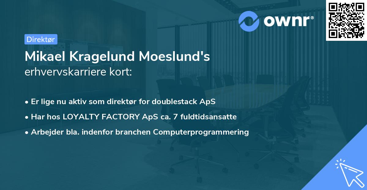 Mikael Kragelund Moeslund's erhvervskarriere kort