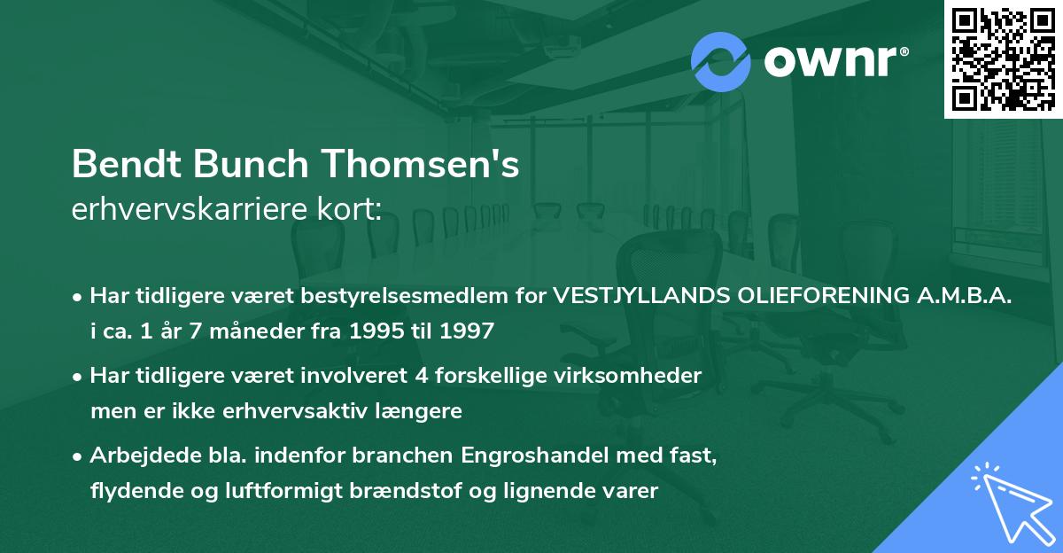 Bendt Bunch Thomsen's erhvervskarriere kort