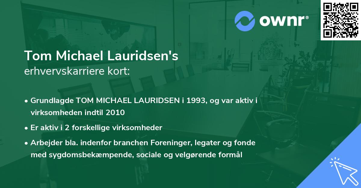 Tom Michael Lauridsen's erhvervskarriere kort