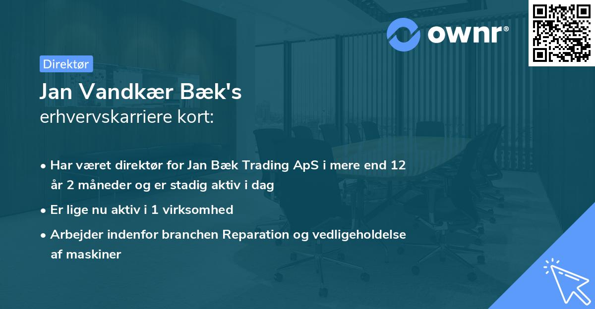 Jan Vandkær Bæk's erhvervskarriere kort