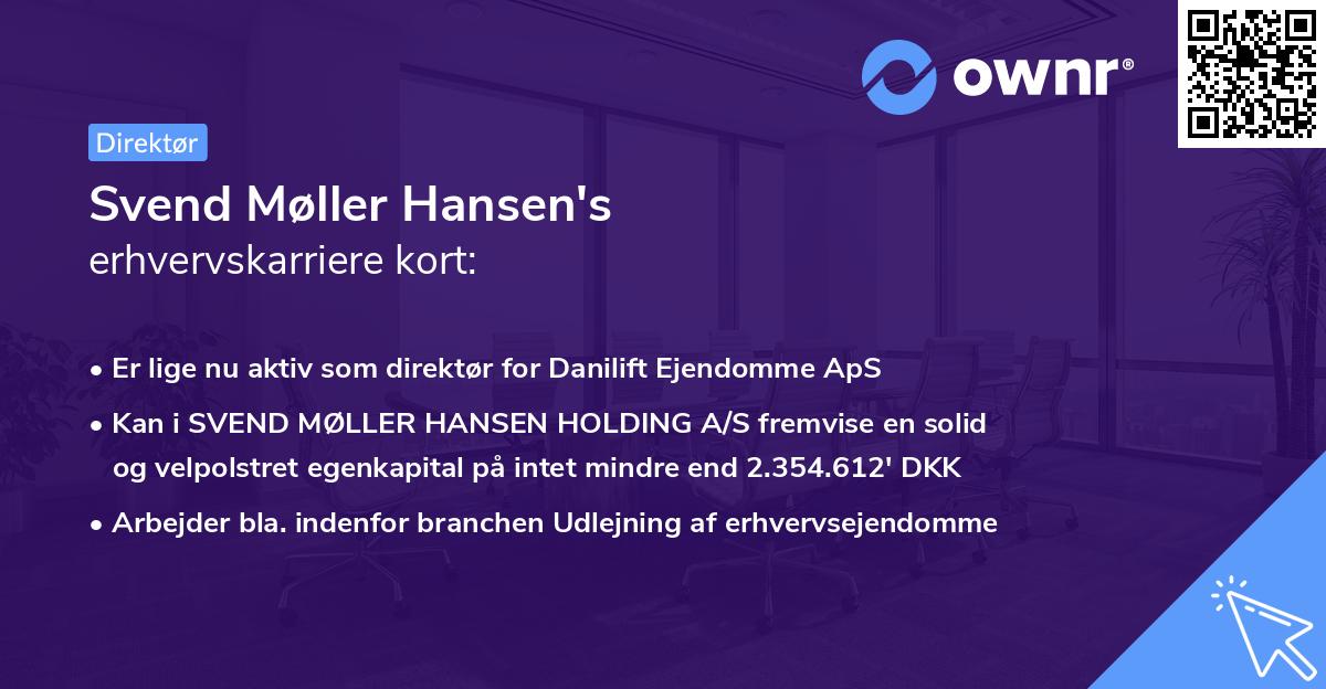 Svend Møller Hansen's erhvervskarriere kort