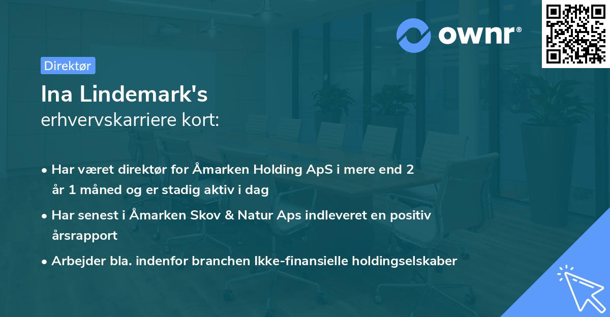 Ina Lindemark's erhvervskarriere kort