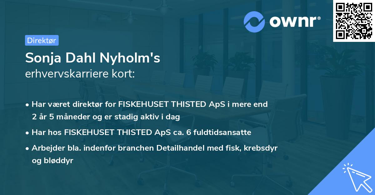 Sonja Dahl Nyholm's erhvervskarriere kort