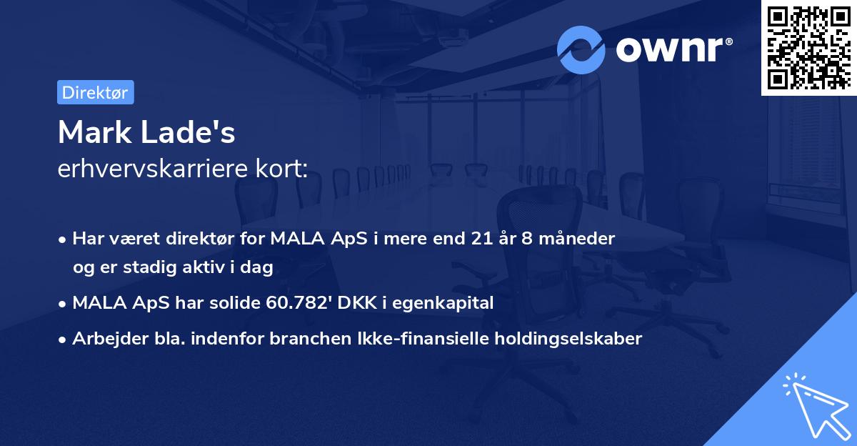 Mark Lade's erhvervskarriere kort
