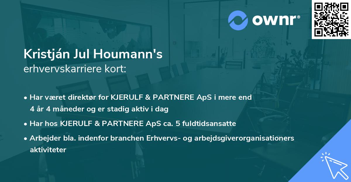 Kristján Jul Houmann's erhvervskarriere kort
