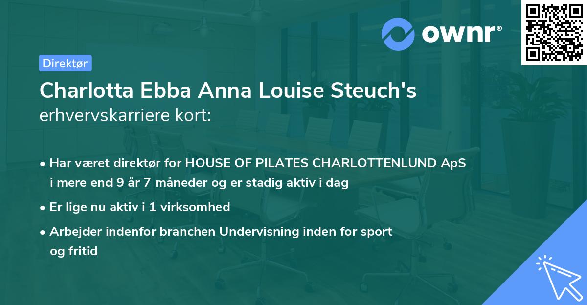 Charlotta Ebba Anna Louise Steuch's erhvervskarriere kort