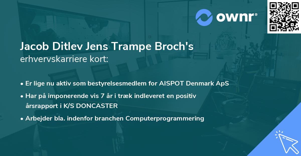 Jacob Ditlev Jens Trampe Broch's erhvervskarriere kort
