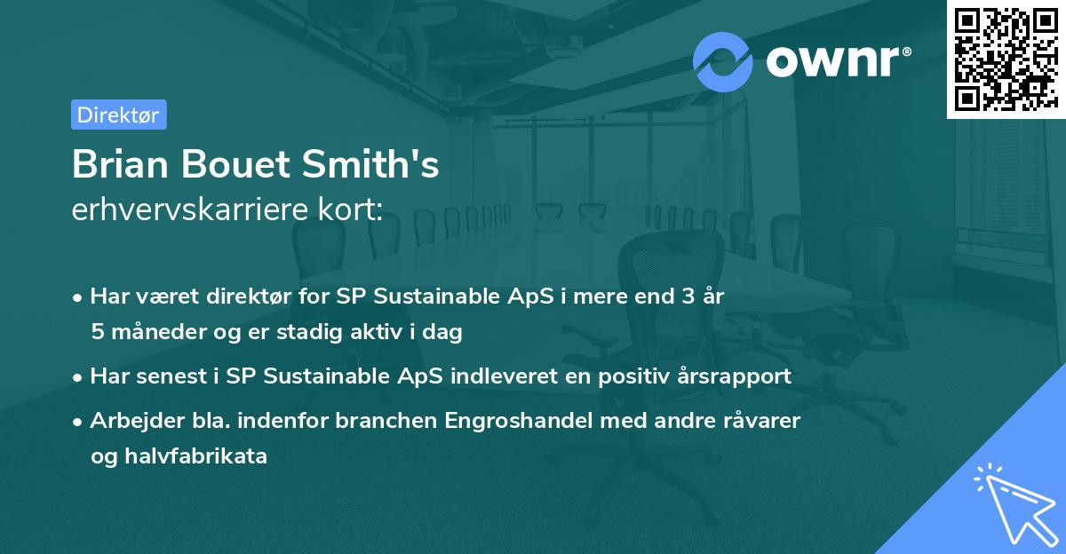 Brian Bouet Smith's erhvervskarriere kort