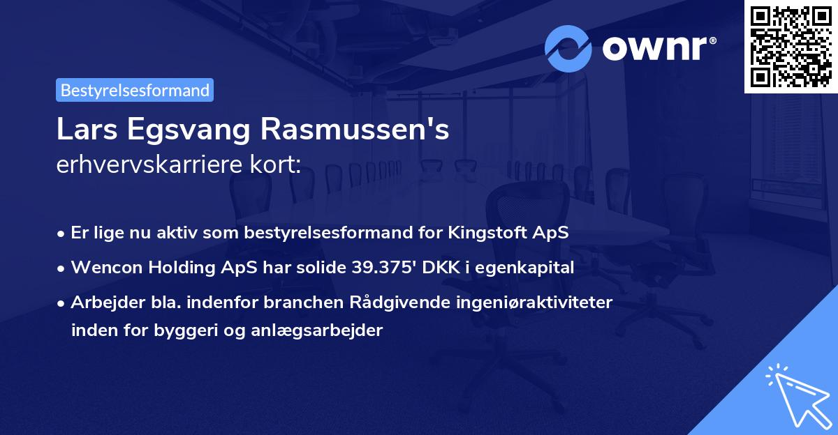 Lars Egsvang Rasmussen's erhvervskarriere kort