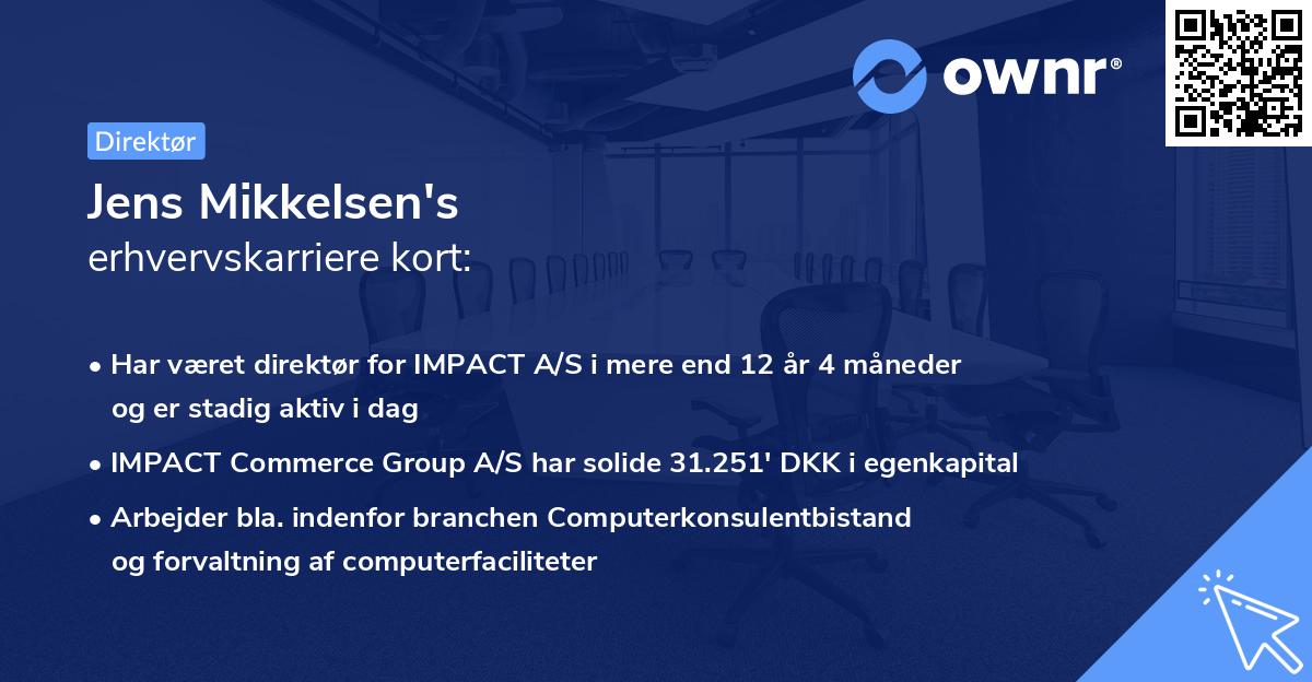 Jens Mikkelsen's erhvervskarriere kort
