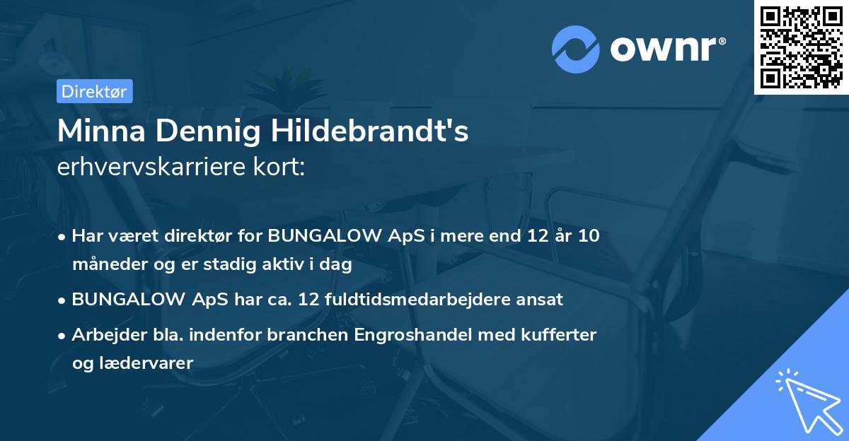 Minna Dennig Hildebrandt's erhvervskarriere kort