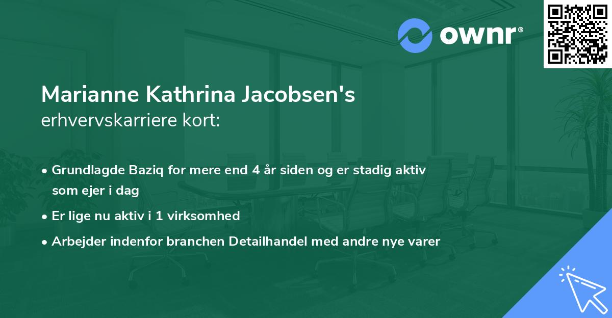 Marianne Kathrina Jacobsen's erhvervskarriere kort