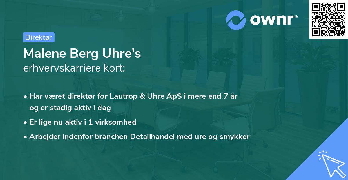 Malene Berg Uhre's erhvervskarriere kort
