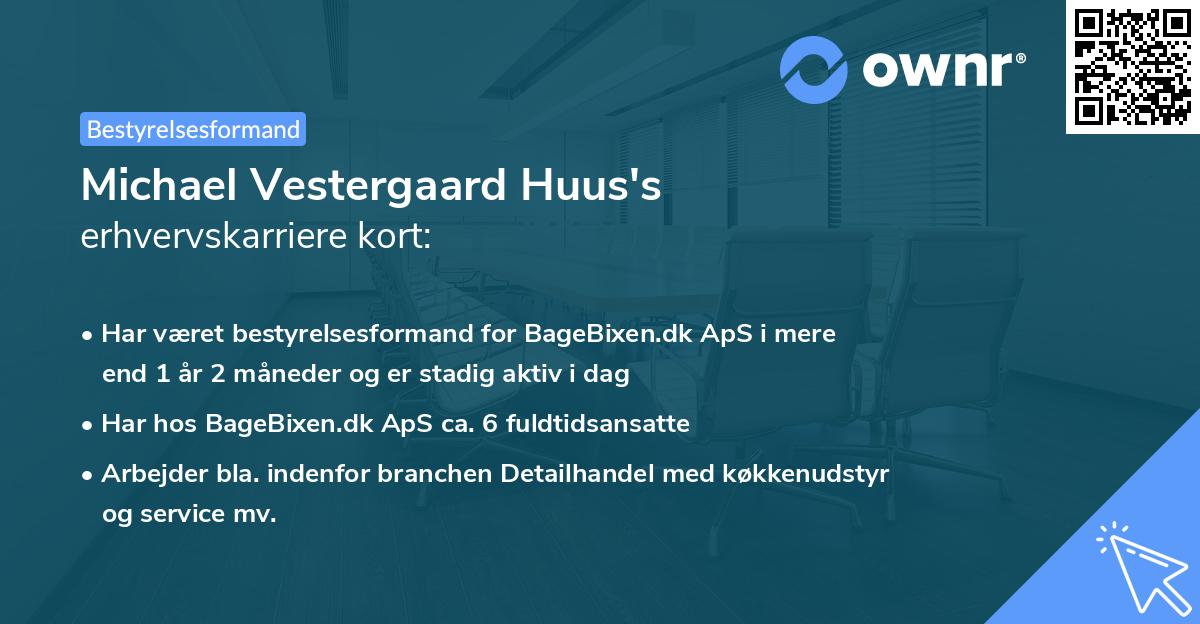 Michael Vestergaard Huus's erhvervskarriere kort