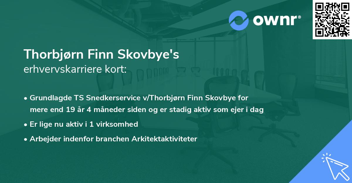 Thorbjørn Finn Skovbye's erhvervskarriere kort