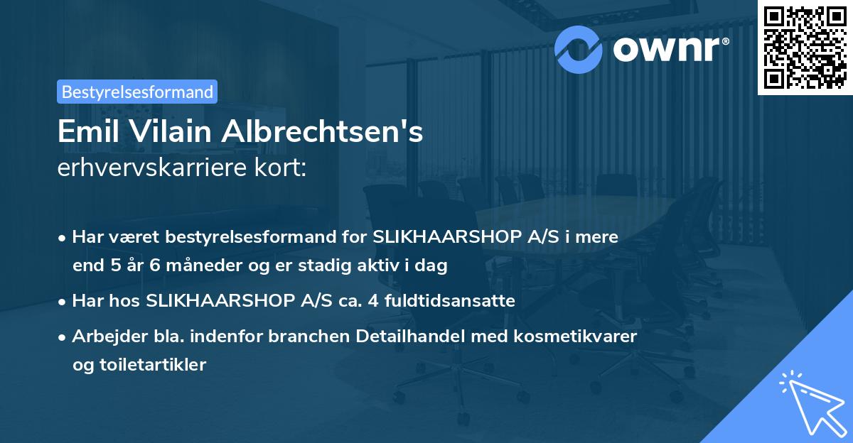 Emil Vilain Albrechtsen's erhvervskarriere kort