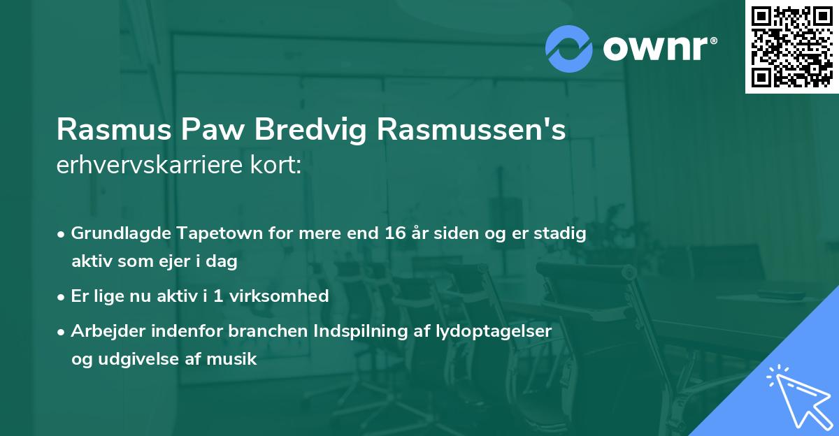 Rasmus Paw Bredvig Rasmussen's erhvervskarriere kort
