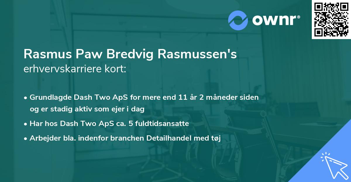 Rasmus Paw Bredvig Rasmussen's erhvervskarriere kort