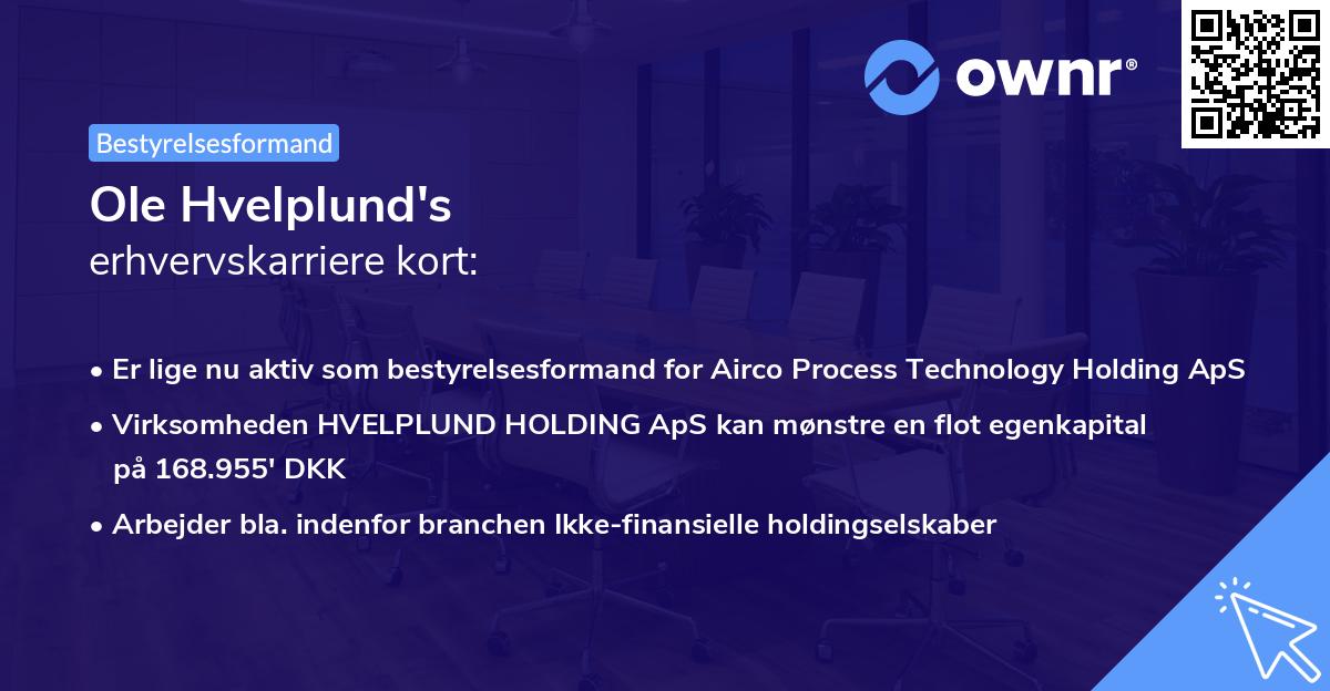 Ole Hvelplund's erhvervskarriere kort