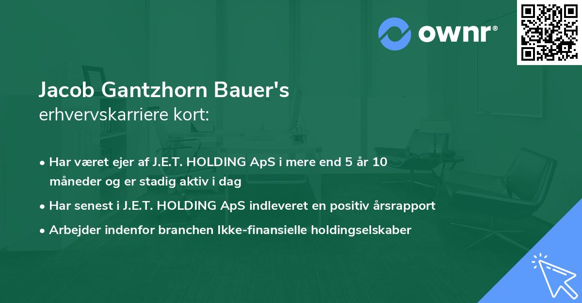 Jacob Gantzhorn Bauer's erhvervskarriere kort
