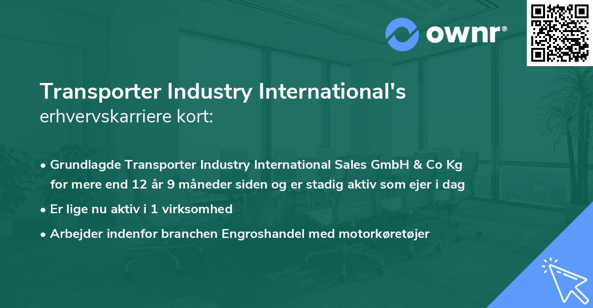 Transporter Industry International's erhvervskarriere kort