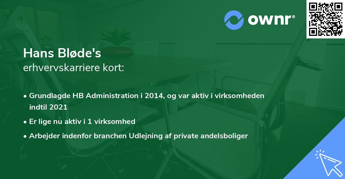 Hans Bløde's erhvervskarriere kort