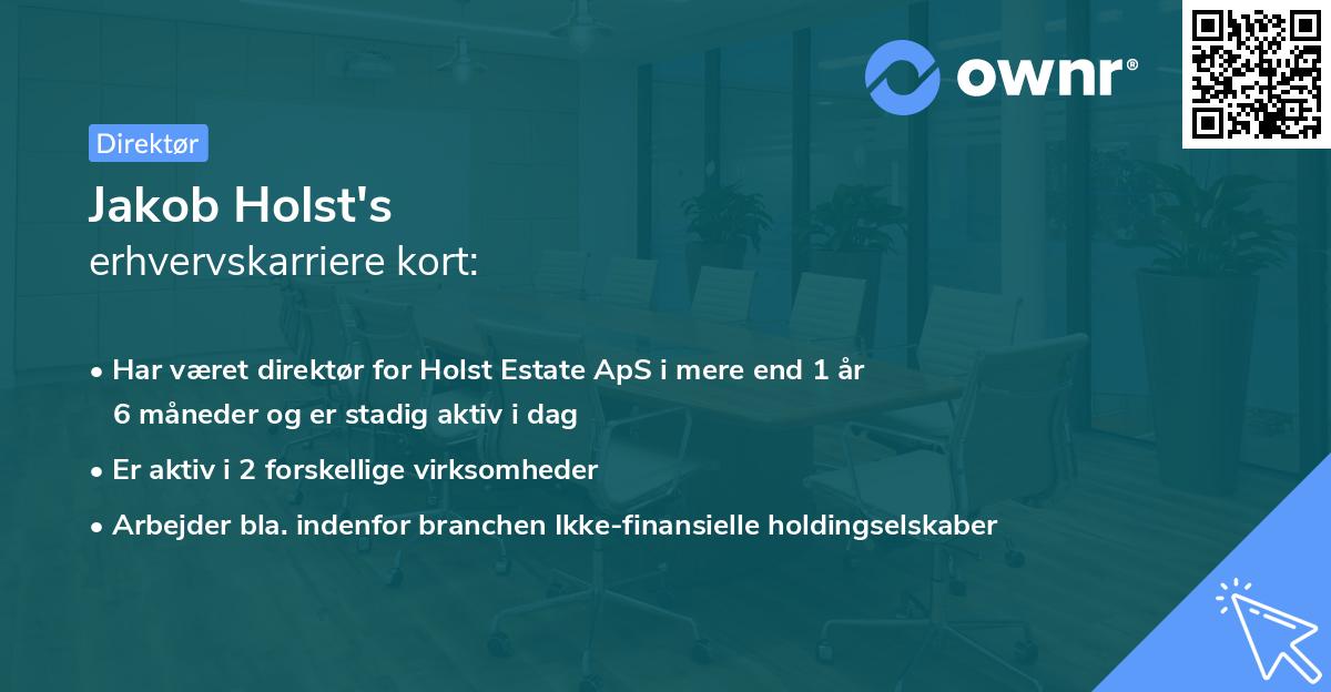 Jakob Holst's erhvervskarriere kort