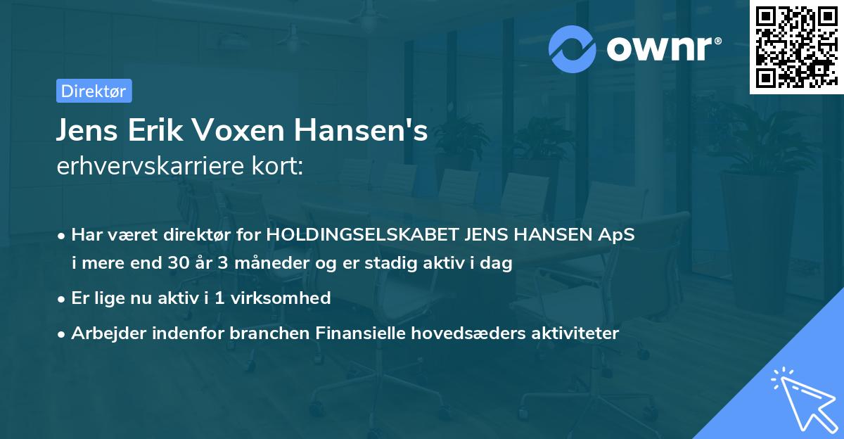 Jens Erik Voxen Hansen's erhvervskarriere kort