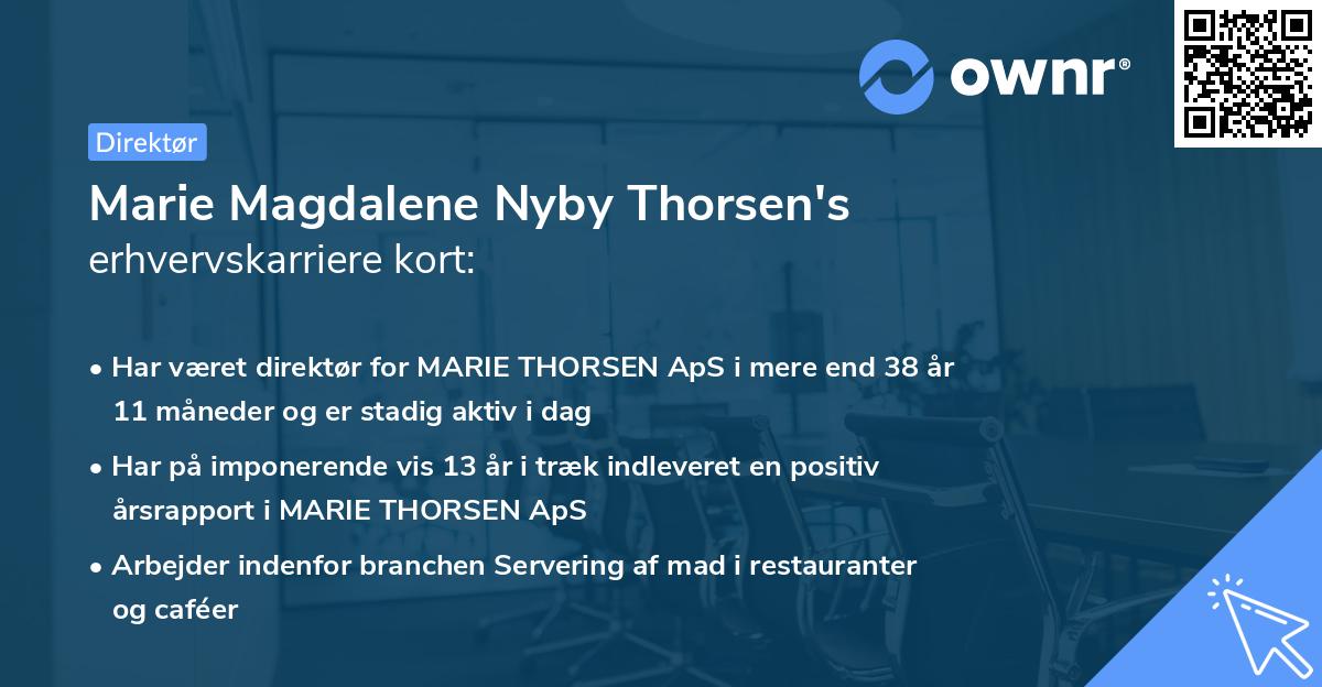Marie Magdalene Nyby Thorsen's erhvervskarriere kort
