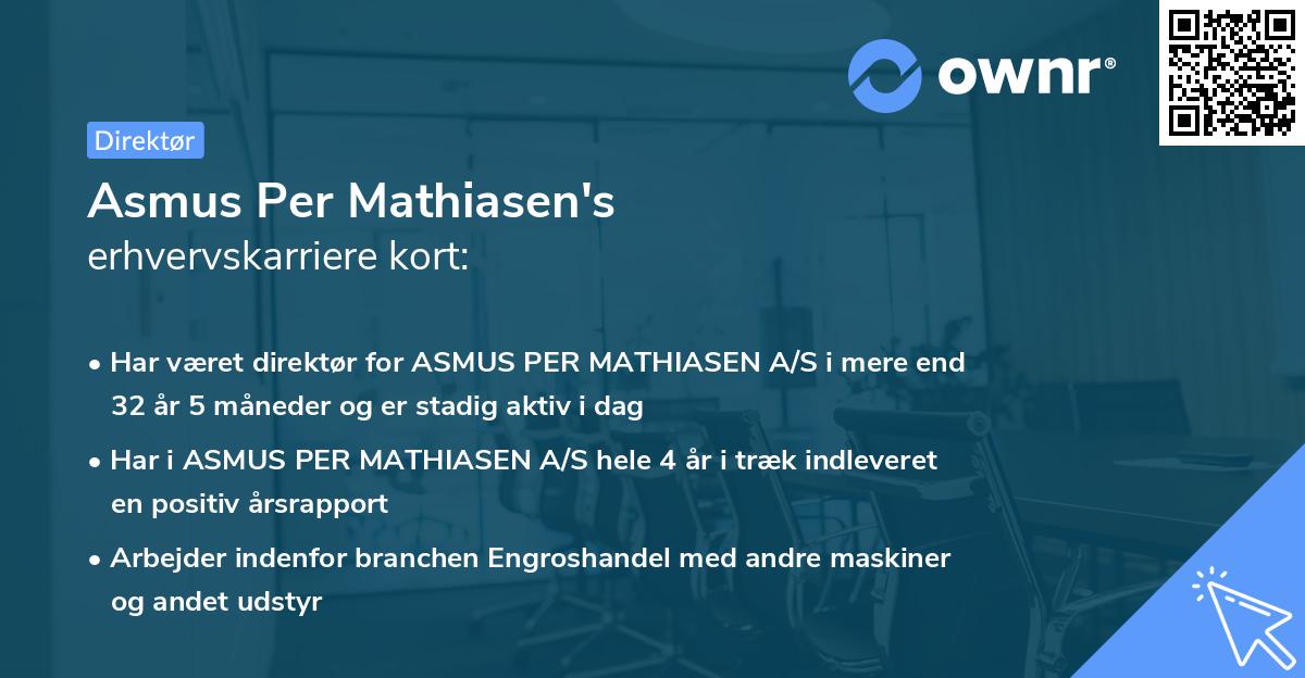 Asmus Per Mathiasen's erhvervskarriere kort