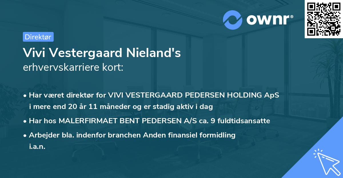 Vivi Vestergaard Nieland's erhvervskarriere kort