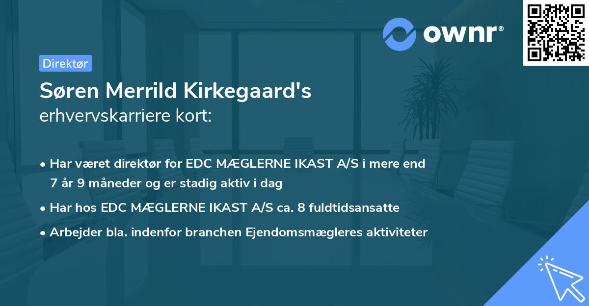 Søren Merrild Kirkegaard's erhvervskarriere kort