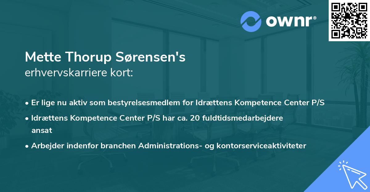 Mette Thorup Sørensen's erhvervskarriere kort