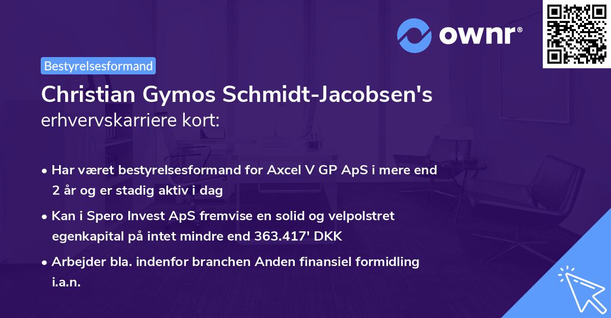 Christian Gymos Schmidt-Jacobsen's erhvervskarriere kort