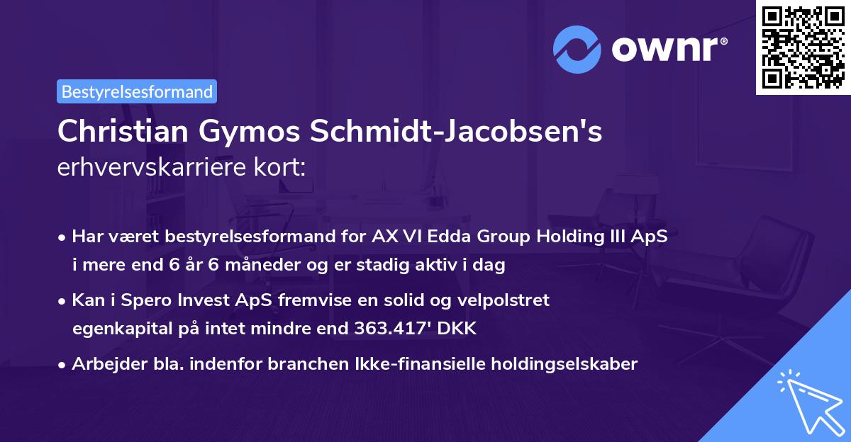 Christian Gymos Schmidt-Jacobsen's erhvervskarriere kort
