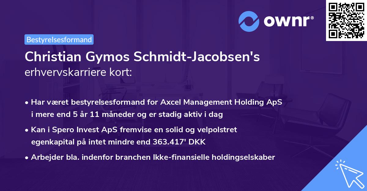 Christian Gymos Schmidt-Jacobsen's erhvervskarriere kort