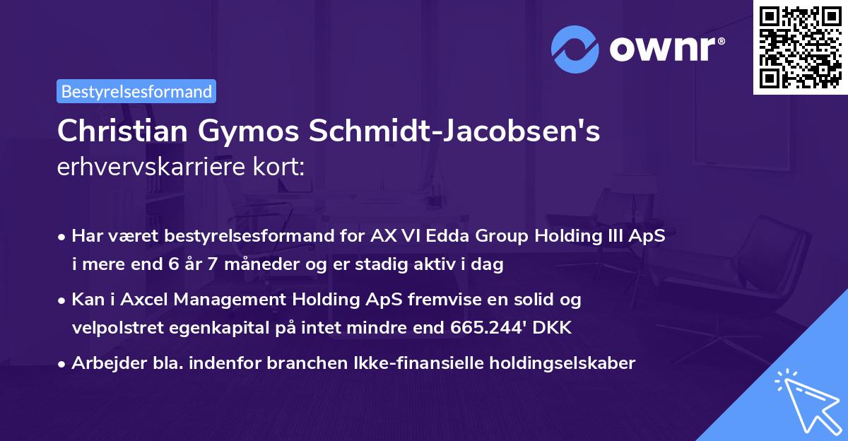 Christian Gymos Schmidt-Jacobsen's erhvervskarriere kort