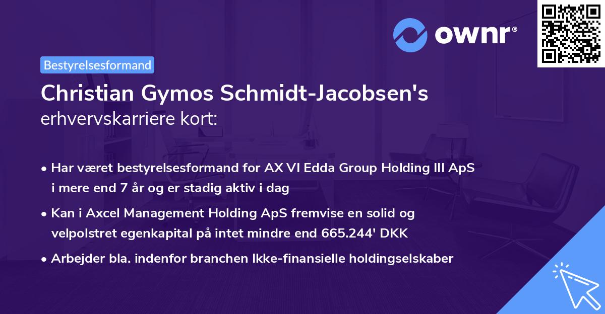 Christian Gymos Schmidt-Jacobsen's erhvervskarriere kort