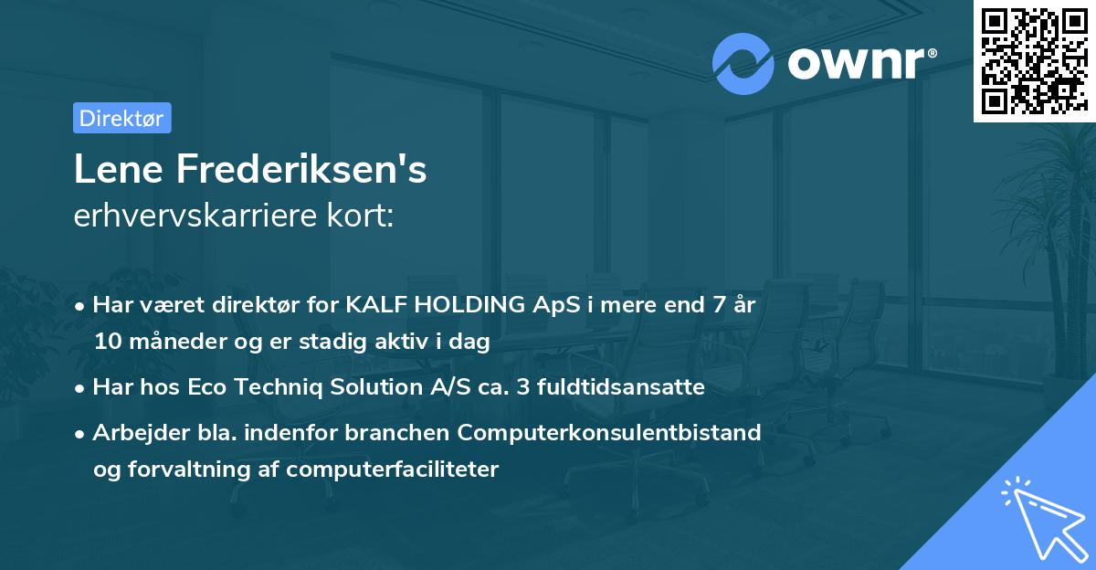 Lene Frederiksen's erhvervskarriere kort