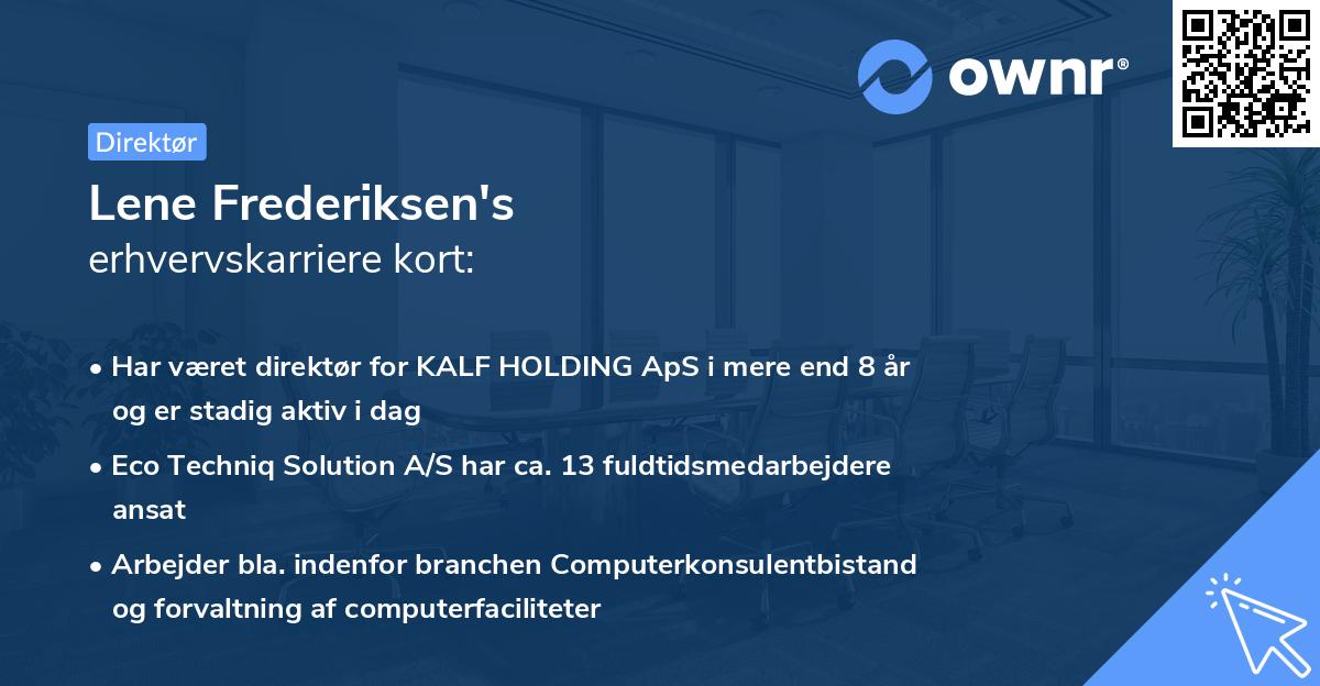 Lene Frederiksen's erhvervskarriere kort