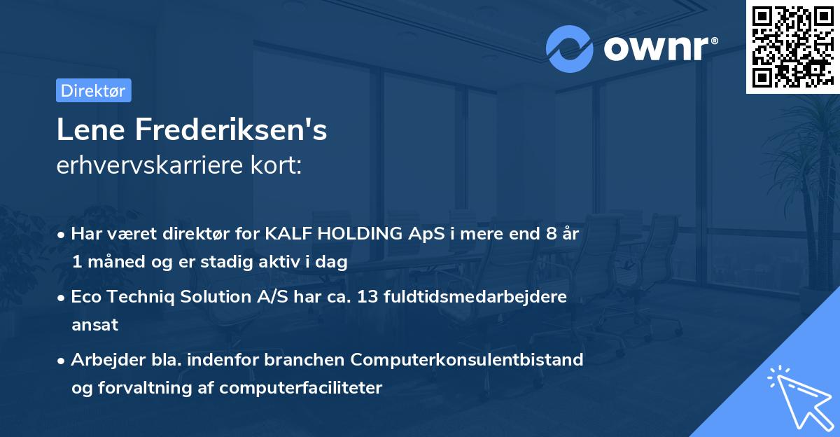 Lene Frederiksen's erhvervskarriere kort